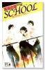 新装版 SCHOOL（～1巻）