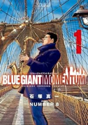 BLUE GIANT MOMENTUM（～1巻）