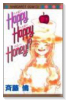 Happy Happy Honey!?