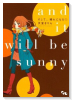 そして、晴れになる（全2巻）
