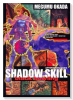 SHADOW SKILL black hawling