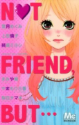 マーガレットベストセレクション 「NOT FRIEND，BUT…」