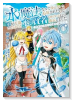 水魔法なんて使えないと追放されたけど、水が万能だと気がつき水の賢者と呼ばれるまでに成長しました（～2巻）