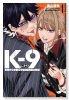 K－9 警視庁公安部公安第9課異能対策係（～2巻）