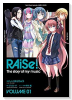 RAiSe！ The story of my music（～2巻）