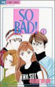 SO BAD！（全6巻）