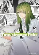 新装版 Fate/strange Fake （5）