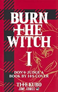 BURN THE WITCH（～1巻）