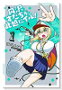 丹沢すだちが此処にイル！（～2巻）